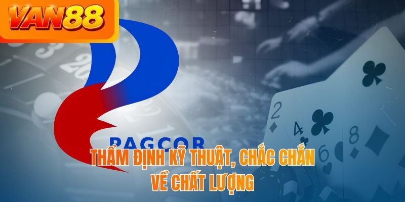 Thẩm định kỹ thuật, chắc chắn về chất lượng